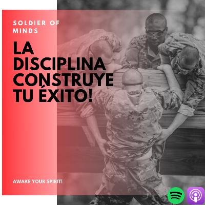 La Disciplina construye tu éxito! La Disciplina construye tu éxito!