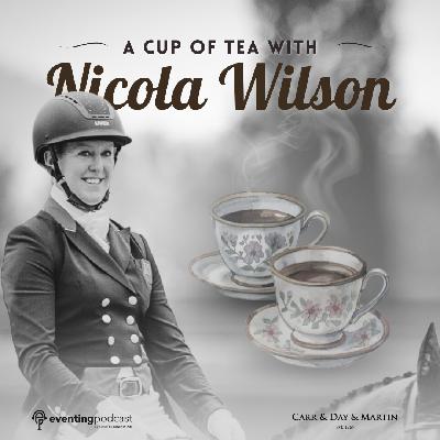 A Cup of Tea with Nicola Wilson A Cup of Tea with Nicola Wilson
