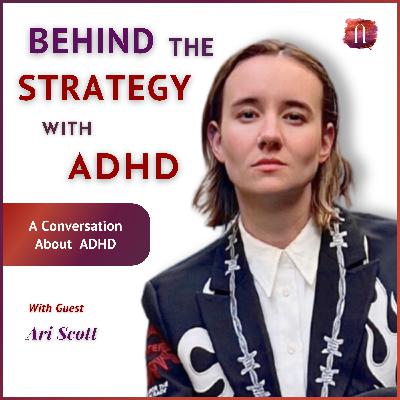 #17 Keeping It Real: Being Yourself in Business with Ari Scott
