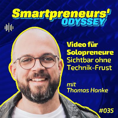 Video für Solopreneure – Sichtbar ohne Technik-Frust