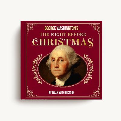 Washington's 'Twas the Night Before Christmas