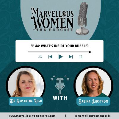 Ep 44 - What's inside your bubble with Sabina Janstrom Ep 44 - What's inside your bubble with Sabina Janstrom