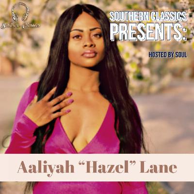Aaliyah " Hazel" Lane