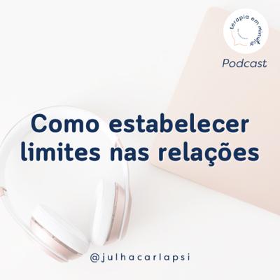 Como estabelecer limites nas relações