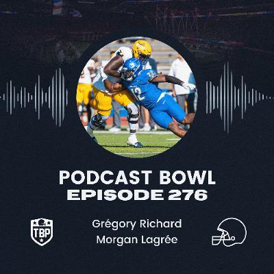 Podcast Bowl – Episode 276 : Spécial Preview de la MAC 2025