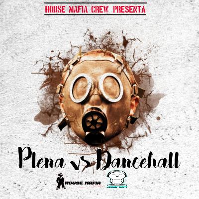 Plena vs Dancehall-@djjose507-HMC