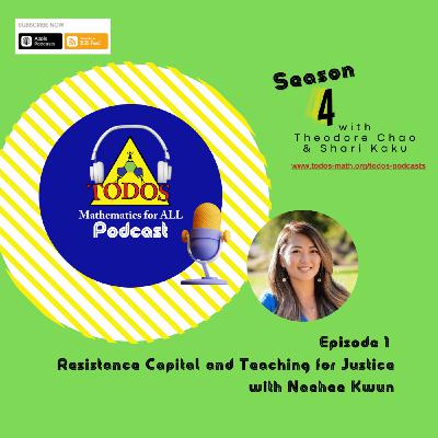 Episode 1: S4E1 Resistance Capital and Teaching for Justice with Naehee Kwun