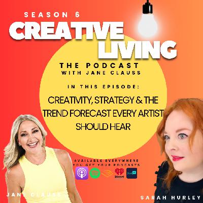 Creativity, Strategy & the Trend Forecast Every Artist Should Hear Creativity, Strategy & the Trend Forecast Every Artist Should Hear