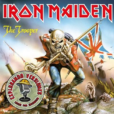 062 - EXPLORANDO VERSIONES: THE TROOPER