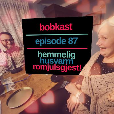 Overraskelsesgjest i stua!  – ep#87