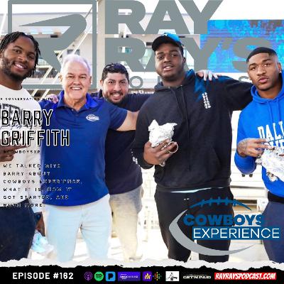 Barry Griffith Talks Cowboys Experience & Dallas Cowboys Football — Ray Ray’s Podcast (Episode 162) Barry Griffith Talks Cowboys Experience & Dallas Cowboys Football — Ray Ray’s Podcast (Episode 162)