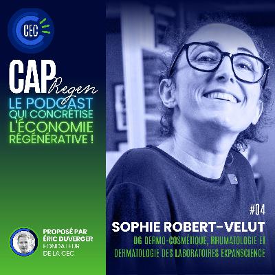 #04 - Sophie Robert-Velut - Laboratoires Expanscience