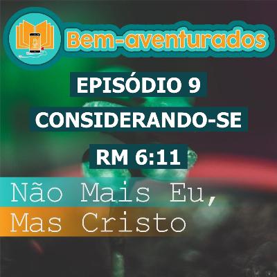 9º - Considerando-se (1)