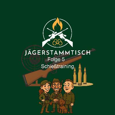 Jägerstammtisch: #5 Schießtraining
