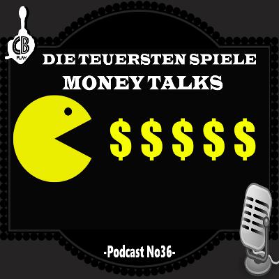 Podcast No36 – Money Talks Podcast No36 – Money Talks