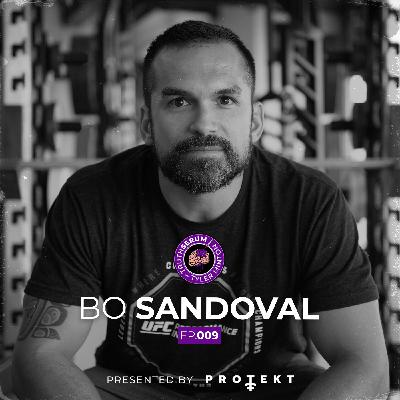 Bo Sandoval | The Truth About Recovery, Real Strength, and the Fittest Fighter in UFC History | Truth Serum with Tyler Minton | Ep.009