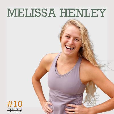 Melissa Henley - Move with Melissa | Ep. 10 Melissa Henley - Move with Melissa | Ep. 10