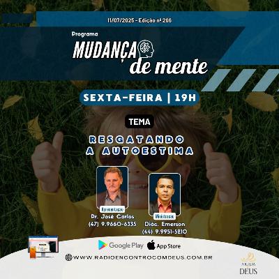 Mudança de mente - Resgatando a autoestima