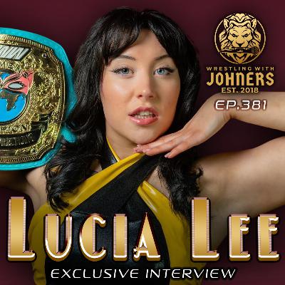 Ep381 - LUCIA LEE, Exclusive Interview