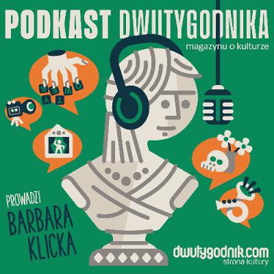 Podkast Dwutygodnika, magazynu o kulturze (36): Jidysz