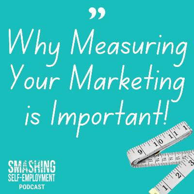 Why Measuring Your Marketing is Important! Why Measuring Your Marketing is Important!