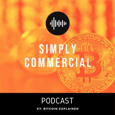 Episode 7: Bitcoin Explained