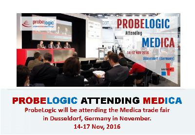 ProbeLogic will be attending the Medica trade fair in Dusseldorf, Germany in November ProbeLogic will be attending the Medica trade fair in Dusseldorf, Germany in November