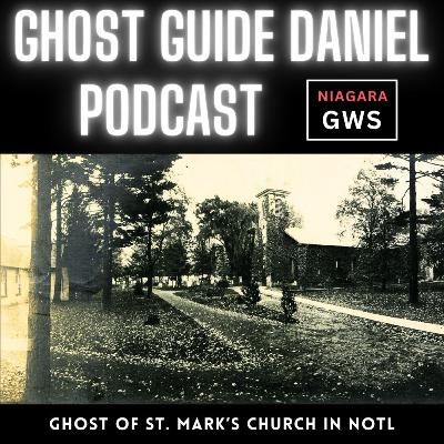 Ghost of St. Mark’s Church in Niagara-on-the-Lake