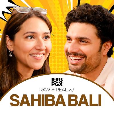 Male Best Friends, Traitors S1 & her Current Relationship | Raw and Real w/ @sahibabalii ​