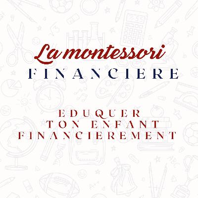 19. Je lui ai dit de cacher son argent et je me sens mal [PODCAST EDUCATION FINANCIERE ENFANT]
