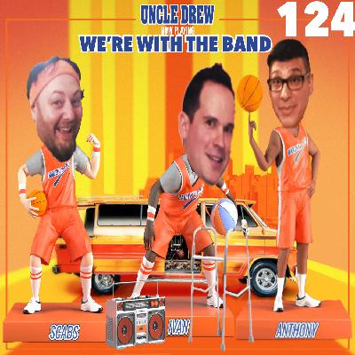 124: Don't Reach, Youngblood! (Uncle Drew review)