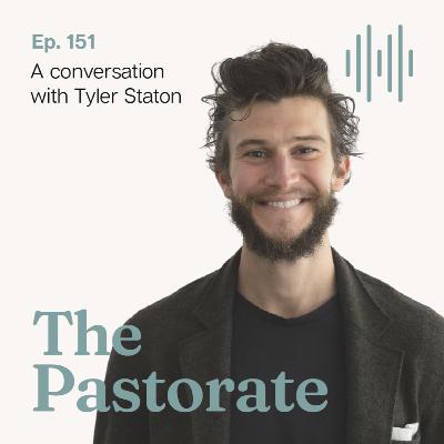 Tyler Staton on the Redemption of Pain, Contextualizing Our Suffering Within the Story of Scripture, and Cultivating a Daily Desire to Experience the Power of the Holy Spirit