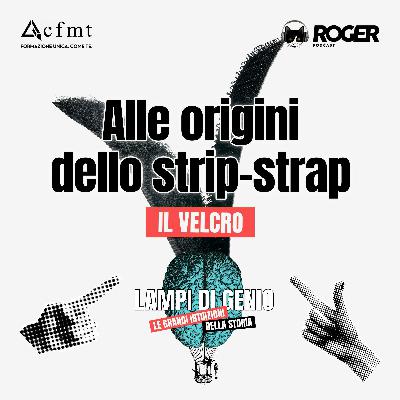 Alle origini dello strip-strap