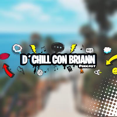 D’Chill Con Briann #8 ft Ander & Jey | Inicios, Firmar con Jay santos, Millón de streams en "Meraki"