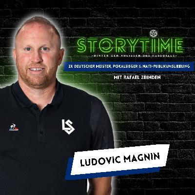 2x Deutscher Meister, Pokalsieger und Nati-Publikumsliebling | Storytime #5 mit Ludovic Magnin