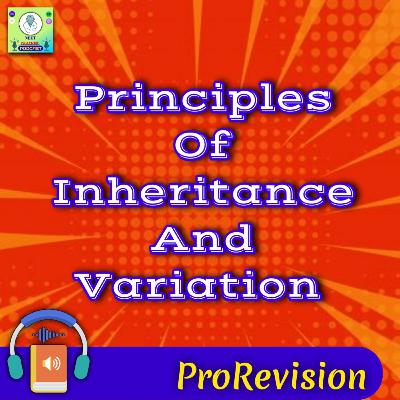 Principles Of Inheritance And Variations