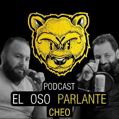 EL OSO PARLANTE ■ HABLANDO CON CHEO | Episodio I