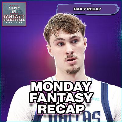 Cooper Flagg Explodes, Cade & Jokic Cook | Monday Fantasy Basketball Recap