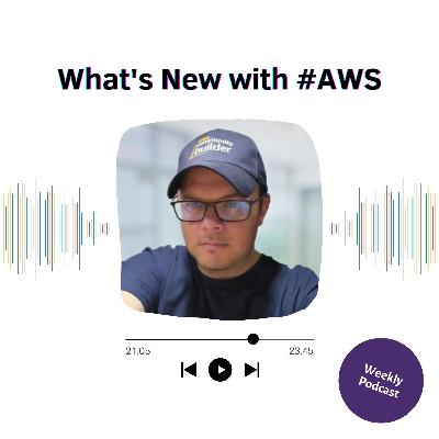 AWS updates Week 28