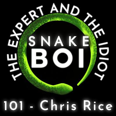 101 - Chris Rice of Wekiva Herpetoculture - The Expert and The Idiot - A Reptile Podcast