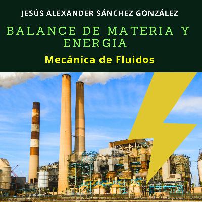 Balance de Materia y Energía