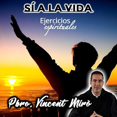 Sí a la vida - Padre Vincent Miró