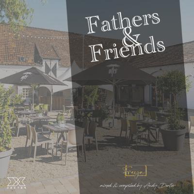 FATHERS & FRIENDS chill & groove Vol.2