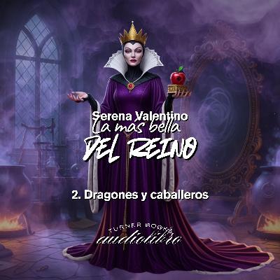 2. Dragones y caballeros