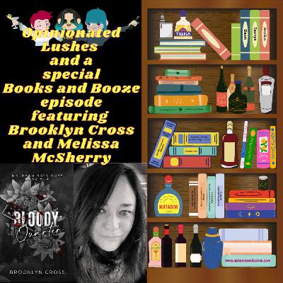 Books and Booze w/ Melissa McSherry and Brooklyn Cross Books and Booze w/ Melissa McSherry and Brooklyn Cross