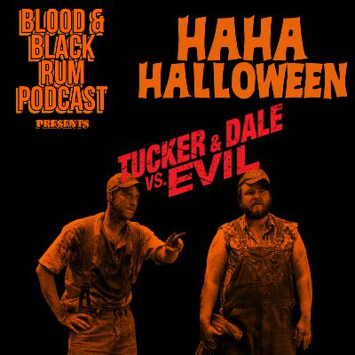 HaHaHalloween (2) TUCKER AND DALE VS. EVIL