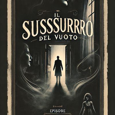 il sussurro del vuoto