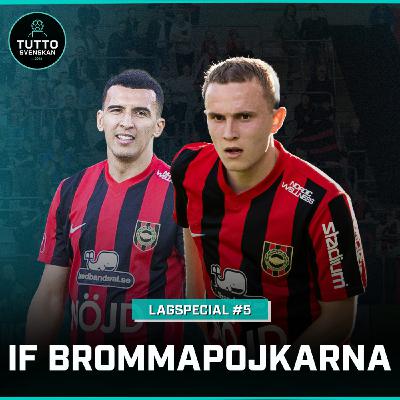 Lagspecial #5 - IF Brommapojkarna