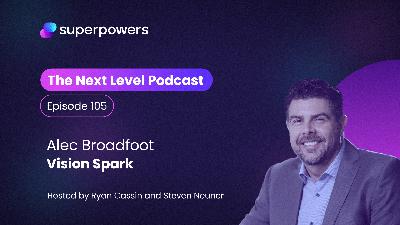 The Science of Staffing: How VisionSpark Uses Data to Make Hiring a Sure Bet | Alec Broadfoot