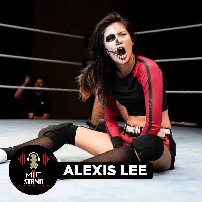 Alexis Lee: The Wrestler Alexis Lee: The Wrestler